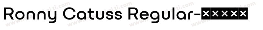 Ronny Catuss Regular字体转换